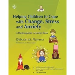 UBC Press Helping Children to Cope with Change, Stress and Anxiety, Paperback, 144 pages