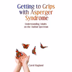 UBC Press Getting to Grips with Asperger Syndrome, Paperback, 224 pages