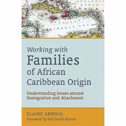 UBC Press Working with Families of African Caribbean Origin, Paperback, 160 pages