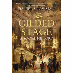 Allen & Unwin The Gilded Stage, Music, English, Paperback, 496 pages