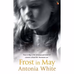 Virago Press FROST IN MAY, English, Paperback, 224 pages