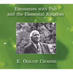 ISBN Encounters with Pan and the Elemental Kingdom, R. Ogilvie Crombie, English