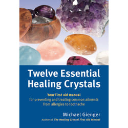 ISBN Twelve Essential Healing Crystals