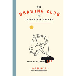 ISBN The Drawing Club of Improbable Dreams