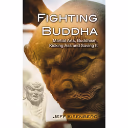 ISBN Fighting Buddha, English, Trade Paperback, 160 pages