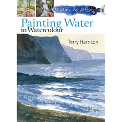 ISBN 30 Minute Artist: Painting Water in Watercolour