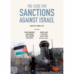 ISBN The Case for Sanctions Against Israel, Paperback, 244 pages