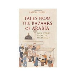 ISBN Tales from the Bazaars of Arabia: Folk Stories from the Middle East book English Paperback 328 pages