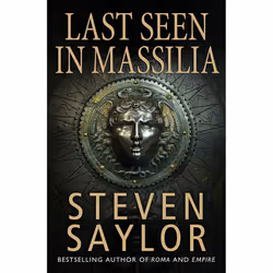 Last Seen in Massilia (Roma sub Rosa)