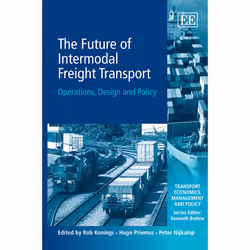 ISBN The Future of Intermodal Freight Transport, English, Hardcover, 360 pages