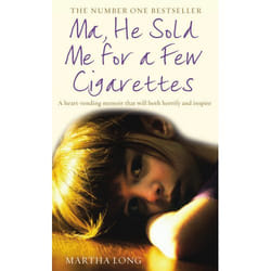 ISBN Ma, He Sold Me for a Few Cigarettes book English Paperback 480 pages