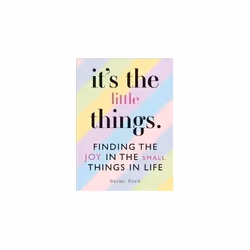 ISBN It's the Little Things : Finding the Joy in the Small Things in Life, English, Paperback, 96 pages