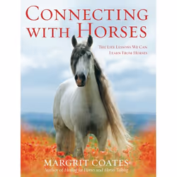 ISBN Connecting with Horses, English, Paperback, 176 pages