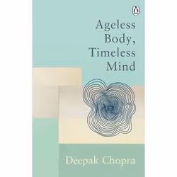 ISBN Ageless Body, Timeless Mind, English, Paperback, 400 pages