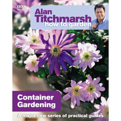 ISBN Alan Titchmarsh How to Garden: Container Gardening book English Paperback 128 pages