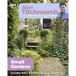 ISBN Alan Titchmarsh How to Garden: Small Gardens, English, Paperback, 128 pages