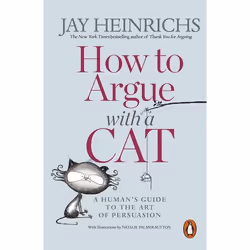 ISBN How to Argue with a Cat, English, Paperback, 144 pages
