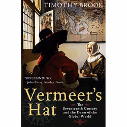 Allen & Unwin Vermeer's Hat, History, English, Paperback, 288 pages