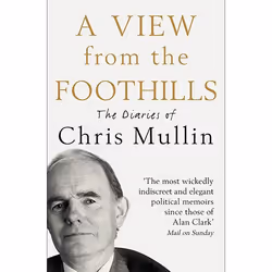 Allen & Unwin A View From The Foothills, Biography, English, Paperback, 416 pages
