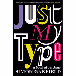 Allen & Unwin Just My Type, Reference & languages, English, Paperback, 352 pages