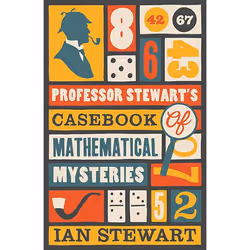 Allen & Unwin Professor Stewart's Casebook of Mathematical Mysteries, Science & nature, English, Paperback, 320 pages