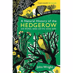 Allen & Unwin A Natural History of the Hedgerow, History, English, Paperback, 384 pages