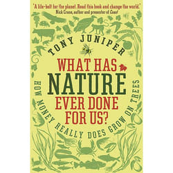 Allen & Unwin What Has Nature Ever Done For Us? book Science & nature English Paperback 336 pages