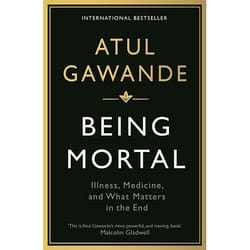 Allen & Unwin Being Mortal book Health, mind & body English Paperback 304 pages