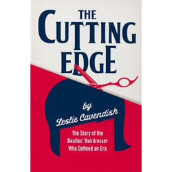 ISBN The Cutting Edge (The Story of the Beatles’ Hairdresser Who Defined an Era)