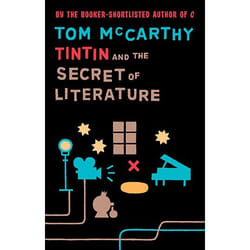 Allen & Unwin Tintin and The Secret of Literature book English Paperback