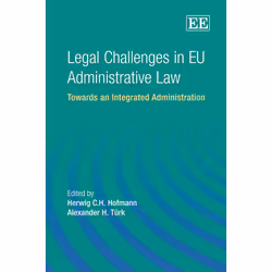 ISBN Legal Challenges in EU Administrative Law, English, Hardcover, 416 pages