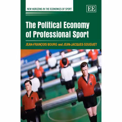 ISBN The Political Economy of Professional Sport, English, Hardcover, 272 pages