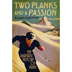 ISBN Two Planks and a Passion (The Dramatic History of Skiing)