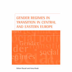 ISBN Gender regimes in transition in Central and Eastern Europe, Educational, 232 pages