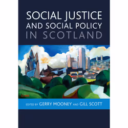 ISBN Social Justice and Social Policy in Scotland, Educational, 291 pages