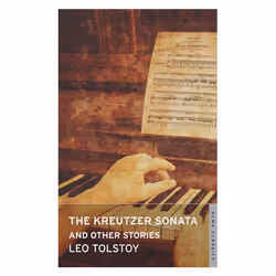 ISBN The Kreutzer Sonata and Other Stories, English, Paperback, 192 pages