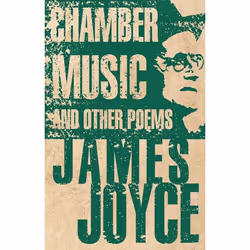 ISBN Chamber Music and Other Poems, English, Paperback, 120 pages