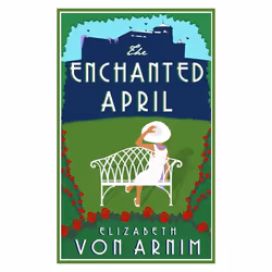 ISBN The Enchanted April, English, Paperback, 256 pages