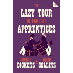 ISBN The Lazy Tour of Two Idle Apprentices, English, Paperback, 114 pages