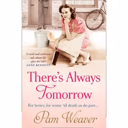 ISBN There’s Always Tomorrow, Paperback, 416 pages