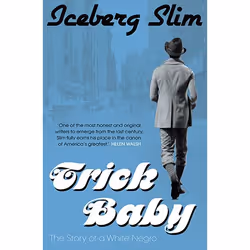 Allen & Unwin Trick Baby: The Story of a White Negro, Literary fiction, English, Paperback, 288 pages