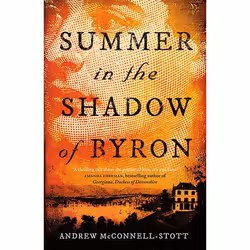 Allen & Unwin Summer in the Shadow of Byron, Biography, English, Paperback, 464 pages