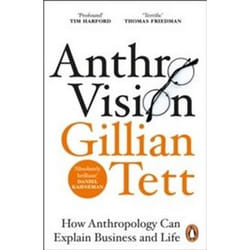 ISBN Anthro-Vision : How Anthropology Can Explain Business and Life book History English 304 pages