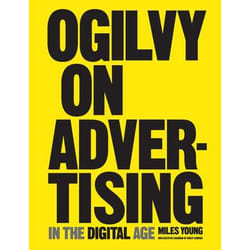 Allen & Unwin Ogilvy on Advertising in the Digital Age book Art & design English Hardcover 288 pages