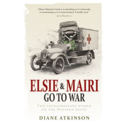 ISBN Elsie and Mairi Go to War book English Paperback 304 pages