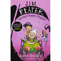 Allen & Unwin Jim Reaper: Saving Granny Maggot, English, Paperback, 240 pages