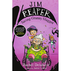 Allen & Unwin Jim Reaper: Saving Granny Maggot book English Paperback 240 pages