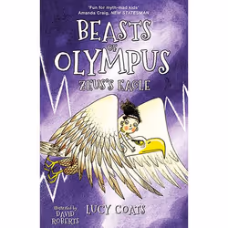Allen & Unwin Zeus's Eagle (Beasts of Olympus 6), English, Paperback, 144 pages