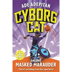 ISBN Cyborg Cat and the Masked Marauder book Paperback 240 pages