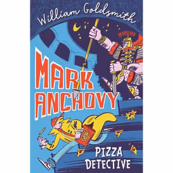 ISBN Mark Anchovy: Pizza Detective, Paperback, 320 pages
